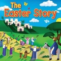 Cover: The Easter Story - Candle Books