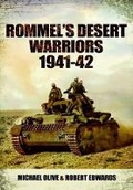 Cover: Rommel's Desert Warriors (Images of War Series) - Pen & Sword Military