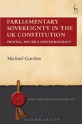Cover: Parliamentary Sovereignty in the UK Constitution - Hart Publishing