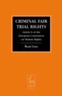 Cover: Criminal Fair Trial Rights - Hart Publishing