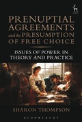 Cover: Prenuptial Agreements and the Presumption of Free Choice - Hart Publishing