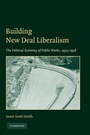 Cover: Building New Deal Liberalism - Cambridge University Press