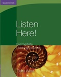 Cover: Listen Here! Intermediate Listening Activities - Cambridge University Press
