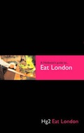 Cover: Hg2: A Hedonist's Guide to Eat London - Filmer Ltd