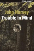 Cover: Trouble in Mind - Five Leaves Publications