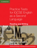 Cover: Practice Tests for IGCSE English as a Second Language Reading and Writing Book 1 - Cambridge University Press
