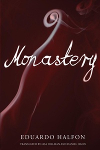 Enlarge image Cover: Monastery - Bellevue Literary Press