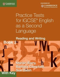 Enlarge image Cover: Practice Tests for IGCSE English as a Second Language: Reading and Writing Book 2, with Key - Cambridge University Press
