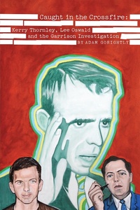 Enlarge image Cover: Caught in the Crossfire - Feral House,U.S.