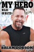 Cover: My Hero Walks on Water - VIP Ink Publishing
