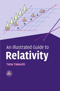 Abbildung von: An Illustrated Guide to Relativity - Cambridge University Press