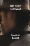 Cover: Deadwood - diaphanes