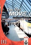 Cover: On the MOVE / Grammar Practice Book - Klett