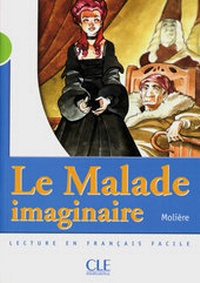 Abbildung von: Le Malade imaginaire - Klett