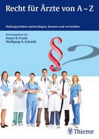 Abbildung von: Recht für Ärzte von A-Z - Thieme