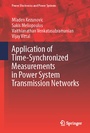 Cover: Application of Time-Synchronized Measurements in Power System Transmission Networks - Springer