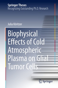 Abbildung von: Biophysical Effects of Cold Atmospheric Plasma on Glial Tumor Cells - Springer