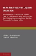 Cover: The Shakespearean Ciphers Examined - Cambridge University Press