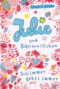 Cover: Julie und Schneewittchen - Arena