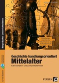 Cover: Geschichte handlungsorientiert: Mittelalter - Persen Verlag in der AAP Lehrerwelt GmbH