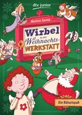 Cover: Wirbel in der Weihnachtswerkstatt Ein R&auml;tselspa&szlig; - dtv