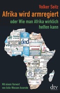 Cover: Afrika wird armregiert oder Wie man Afrika wirklich helfen kann - dtv