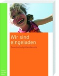 Cover: Wir sind eingeladen - Katholisches Bibelwerk