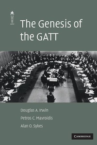 Enlarge image Cover: The Genesis of the GATT - Cambridge University Press