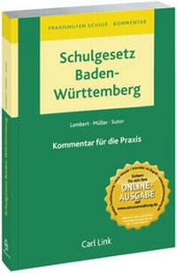 Abbildung von: Schulgesetz Baden-Württemberg - Carl Link Verlag