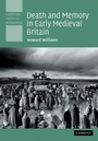 Cover: Death and Memory in Early Medieval Britain - Cambridge University Press