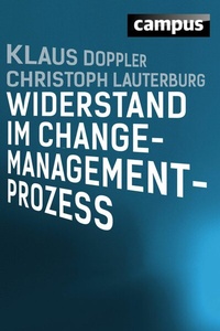 Abbildung von: Widerstand im Change-Management-Prozess - Campus