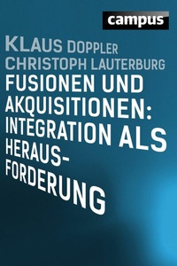 Abbildung von: Fusionen und Akquisitionen: Integration als Herausforderung - Campus