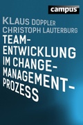 Cover: Teamentwicklung im Change-Management-Prozess - Campus
