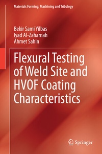 Enlarge image Cover: Flexural Testing of Weld Site and HVOF Coating Characteristics - Springer