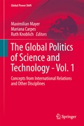 Cover: The Global Politics of Science and Technology - Vol. 1 - Springer