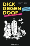Cover: Dick gegen Doof und 99 neue Duelle - Goldmann