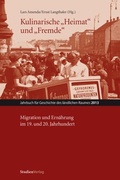 Cover: Kulinarische "Heimat" und "Fremde" - Studien Verlag