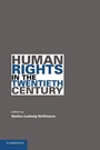 Cover: Human Rights in the Twentieth Century - Cambridge University Press