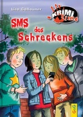Cover: SMS des Schreckens - G&G Verlag, Kinder- und Jugendbuch