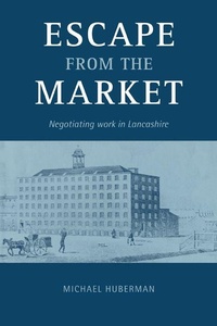 Enlarge image Cover: Escape from the Market - Cambridge University Press
