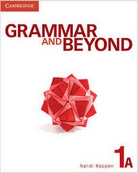 Enlarge image Cover: Grammar and Beyond Level 1 Student's Book A - Cambridge University Press