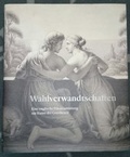 Cover: Wahlverwandtschaften - Klassik Stiftung Weimar