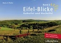 Cover: Eifel-Blicke, Band 2 - J.P. Bachem Verlag