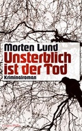 Cover: Unsterblich ist der Tod - LangenM&uuml;ller