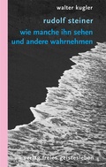 Cover: Rudolf Steiner - Freies Geistesleben