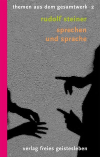 Enlarge image Cover: Sprechen und Sprache - Freies Geistesleben