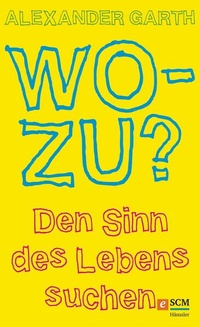 Enlarge image Cover: Wozu? - Hänssler