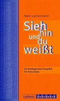 Cover: Sieh hin und du wei&szlig;t - Calwer