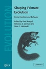 Cover: Shaping Primate Evolution - Cambridge University Press