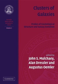 Enlarge image Cover: Clusters of Galaxies - Cambridge University Press